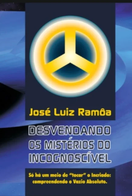 Capa do livro Desvendando os Mistérios do Incognoscível